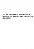 ATI RN Fundamentals Proctored Exam Questions and Answers Latest Updated 2024 (GRADED)