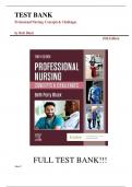Test Bank for Professional Nursing: Concepts & Challenges, 10th Edition By: Beth Black||ISBN NO:10,0323776655||ISBN NO:13,978-0323776653||All Chapter 1-16||Complete Guide A+