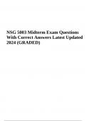 NSG 5003 Midterm Exam Questions With Correct Answers Latest Updated 2024 (GRADED)