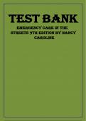 TEST BANK NANCY CAROLINE EMERGENCY CARE IN THE STREETS 9TH EDITION BY NANCY L CAROLINE ISBN&lowbar; 978-1284274042 Latest Verified Review 2024 Practice Questions and Answers for Exam Preparation&comma; 100&percnt; Correct with Explanations&comma; Highly Recommended&comma; Download to Sc