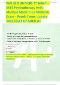 WALDEN UNIVERSITY NRNP &ndash; 6645 Psychotherapy with Multiple Modalities Midterm Exam - Week 6 new update 2022&sol;2023 GRADED A&plus; 