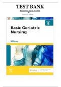 Test Bank for Basic Geriatric Nursing 8th Edition by Patricia A. Williams 2024 Chapter 1-20 + Nclex Case Studies with Answers | All Chapters