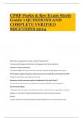 CPRP Parks & Rec Exam Study Guide 1 QUESTIONS AND COMPLETE VERIFIED SOLUTIONS 2024