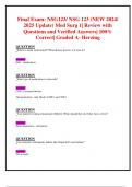 Final Exam: NSG123/ NSG 123 (NEW 2024/ 2025 Update) Med Surg 1| Review with Questions and Verified Answers| 100% Correct| Graded A- Herzing 