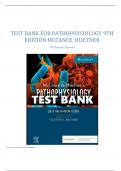 TEST BANK FOR PATHOPHYSIOLOGY 9TH EDITION MCCANCE, HUETHER