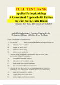 FULL TEST BANK  Applied Pathophysiology  A Conceptual Approach 4th Edition 	 by Judi Nath, Carie Braun	 Complete Test Bank, All Chapters are included