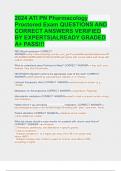 2024 ATI PN Pharmacology Proctored Exam QUESTIONS AND CORRECT ANSWERS VERIFIED BY EXPERTS&vert;ALREADY GRADED A&plus; PASS&excl;&excl;&excl;