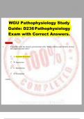 WGU Pathophysiology Study Guide: D236 Pathophysiology Exam with Correct Answers. 