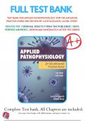Test bank For Applied Pathophysiology for the Advanced Practice Nurse 2nd Edition by Lucie Dlugasch; Lachel Story | 2024/2025 | 9781284255614 | Chapter 1-14 | Complete Questions and Answers A+
