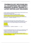 PHARMACOLOGY HESI EXAM 2024 ALL 90 QUESTIONS AND CORRECT ANSWERS (ALREADY GRADED A+) | LATEST EDITION (JUST RELEASED)