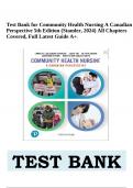 Test Bank for Community Health Nursing A Canadian Perspective 5th Edition (Stamler, 2024) All Chapters Covered, Full Latest Guide A+.