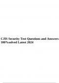 CJIS Security Test Questions and Answers 100%solved Latest 2024.