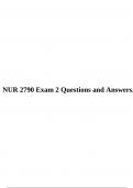 NUR 2790 Exam 2 Questions and Answers.