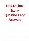 NR547 Final Exam- Questions and Answers