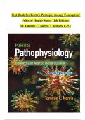 TEST BANK For Porth's Pathophysiology Concepts of Altered Health States 11th Edition by Tommie L. Norris, Verified Chapters 1 - 52, Complete Newest Version