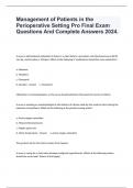 Management of Patients in the Perioperative Setting Pro Final Exam Questions And Complete Answers 2024&period;
