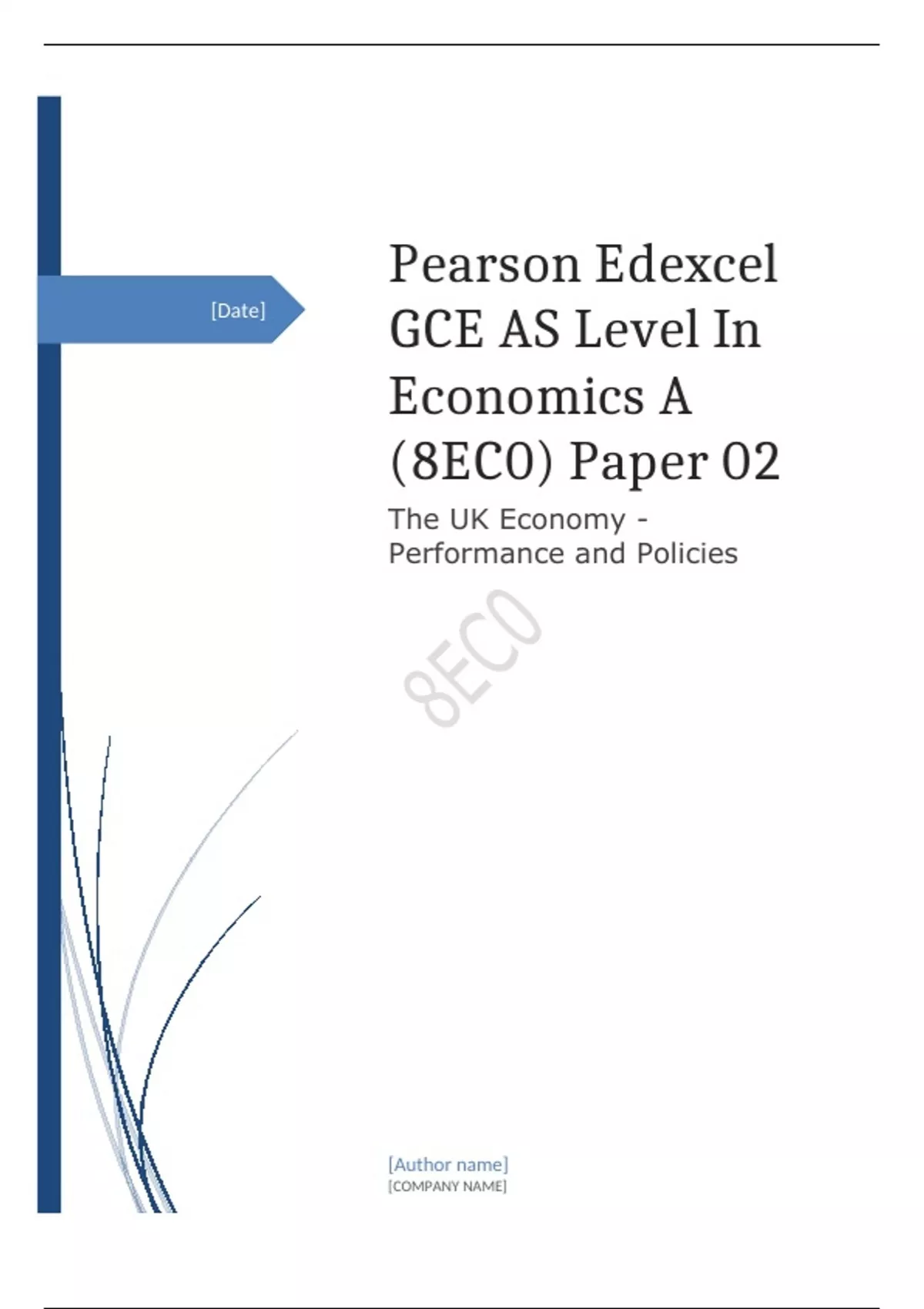 Edexcel GCE AS Level In Economics A (8EC0) Paper 02 The UK Economy ...