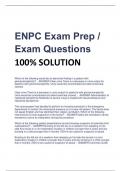 UPDATED 2024 ENPC Exam Prep / Exam Questions 100% SOLUTION