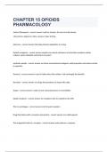 CHAPTER 15 OPIOIDS PHARMACOLOGY question n answers rated A+ 2023/2024