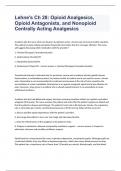 Lehne's Ch 28: Opioid Analgesics, Opioid Antagonists, and Nonopioid Centrally Acting Analgesics passed 2023/2024