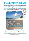TEST BANK FOR Health Promotion Throughout the Life Span 10th Edition by Carole Lium Edelman, All Chapters 1-25: A+ guide.