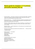 Study guide for chapters 1-7 in primary preventive dentistry 8th ed