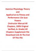 Instructor Manual For Exercise Physiology Theory and Application to Fitness and Performance 12th Edition By Scott Powers (All Chapters, 100% Original Verified, A+ Grade)
