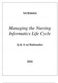 NURS6416 MANAGING THE NURSING INFORMATICS LIFE CYCLE EXAM Q & A 