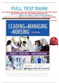 FULL TEST BANK For Leading and Managing in Nursing, 8th Edition by Patricia S. Yoder-Wise, Susan Sportsman Chapter 1-25 Latest Update 2024 Graded A+.  