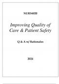 NURS4020 IMPROVING QUALITY OF CARE & PATIENT SAFETY EXAM Q & A WITH RATIONALES