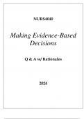 NURS4040 MAKING EVIDENCE-BASED DECISIONS EXAM Q & A WITH RATIONALES 2024