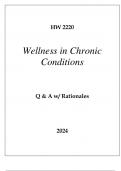HW 2220 WELLNESS IN CHRONIC CONDITIONS EXAM Q & A 2024&period;