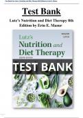 Test Bank For Lutz’s Nutrition and Diet Therapy 8th Edition by Erin E. Mazur All Chapters (1-24) | A+ ULTIMATE GUIDE