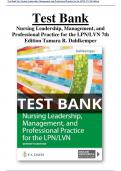 Test Bank For Nursing Leadership, Management, and Professional Practice for the LPN/LVN 7th Edition Tamara R. Dahlkemper All Chapters (1-20) | A+ ULTIMATE GUIDE 2023