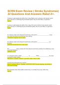 SCRN Exam Review ( Stroke Syndromes) 22 Questions And Answers Rated A+.
