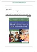 Test Bank for Health Assessment for Nursing Practice, 6th Edition (Wilson, 2017), Chapter 1-24, A+ guide.