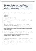 Physical Environment and Safety Standards Study Guide Exam With Quality Answers 2024&period;