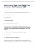 Perioperative Care Study Guide Exam Questions Well Answered 2024&period;