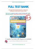Test Bank For Pathophysiology: A Practical Approach 4th Edition by Lachel Story, All Chapters Covered 1-14, A+ guide.