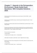 Chapter 7 - Hazards in the Perioperative Environment  Study Guide Exam Questions  With Complete Solutions 2024&period;