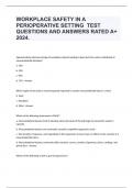 WORKPLACE SAFETY IN A PERIOPERATIVE SETTING  TEST  QUESTIONS AND ANSWERS RATED A&plus; 2024&period;