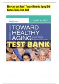 Complete Ebersole and Hess&rsquo; Toward Healthy Aging 10th Edition Touhy Test Bank all chapters 1-36 