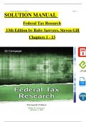 Solution Manual For Federal Tax Research, 13th Edition by Roby Sawyers, Steven Gill, Complete Chapters 1 - 13, Newest Version