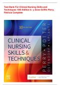 Test Bank For Clinical Nursing Skills and Techniques  10th Edition by Anne Griffin Perry, Patricia Complete