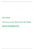 C475-Care of The Older Adult TEST BANK -TEST BANK-CARE OF THE ELDERLY-Western Governors University