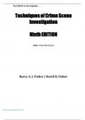 Test Bank for Techniques of Crime Scene Investigation, 9th Edition Fisher (All Chapters included)