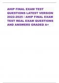 AHIP FINAL EXAM TEST QUESTIONS LATEST VERSION 2022-2025 / AHIP FINAL EXAM TEST REAL EXAM QUESTIONS AND ANSWERS GRADED A+