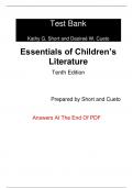 Test Bank For Essentials of Children's Literature 10th Edition By Kathy Short, Desireé Cueto (All Chapters, 100% Original Verified, A+ Grade)
