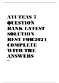 ATI TEAS 7 QUESTION BANK LATEST SOLUTION  BEST FOR2024  COMPLETE  WITH THE  ANSWERS