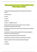 Pharmacology 1st Semester Nursing STLCC Test 2 With Complete Solution